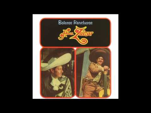 Hermanos Zaizar *Palabras De Mujer*