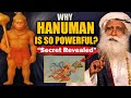 SECRET Behind Super Powers Of HANUMAN Sadhguru