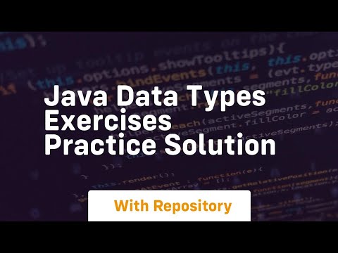 Java Data Types Exercises Practice Solution