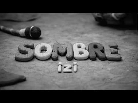IZI - Sombre (Official Lyrics Vidéo)
