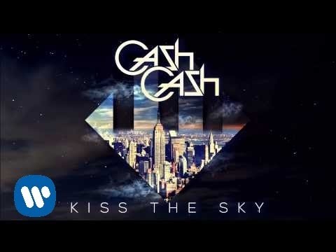 Cash Cash - Kiss The Sky [Official Audio]