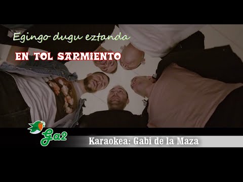 Egingo dugu eztanda (En Tol Sarmiento)