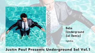 Baba [Underground Sol Remix] - Iyeoka (Official Audio Video)