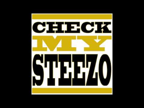 Gruvstar & Roc$tedy - Check My Steezo (w/ download)