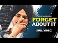 Forget About It : Sidhu Moose Wala (Official Video) Tusi Bhul Jo | New Punjabi Song 2024