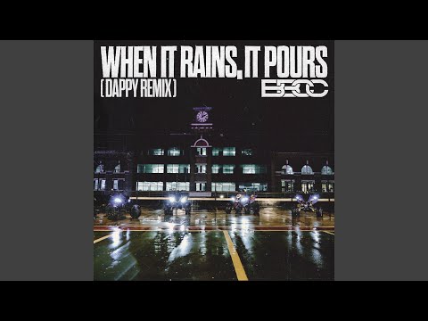 When It Rains, It Pours (Dappy Remix)