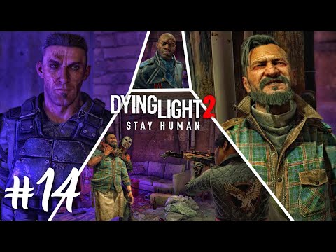 DYING LIGHT 2 Walkthrough Part 14 - LAWAN & FRANK | JACK MATT | ROWE - (PC ULTRA) No Commentary