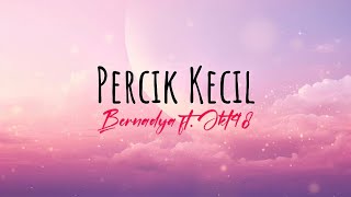 Download lagu Percik Kecil – Bernadya feat. JKT48 | Lirik Lagu mp3 Download lagu Percik Kecil – Bernadya feat. JKT48 | Lirik Lagu mp3