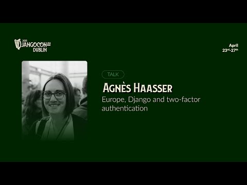 DjangoCon Europe 2025 | Europe, Django and two-factor authentication thumbnail