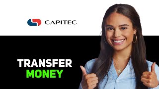 How To Transfer Money With Capitec Online 2025