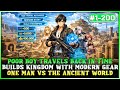 Poor Boy Can Freely Travel Back 5 000 Years To Build A Kingdom With Modern Weapons And Supplies