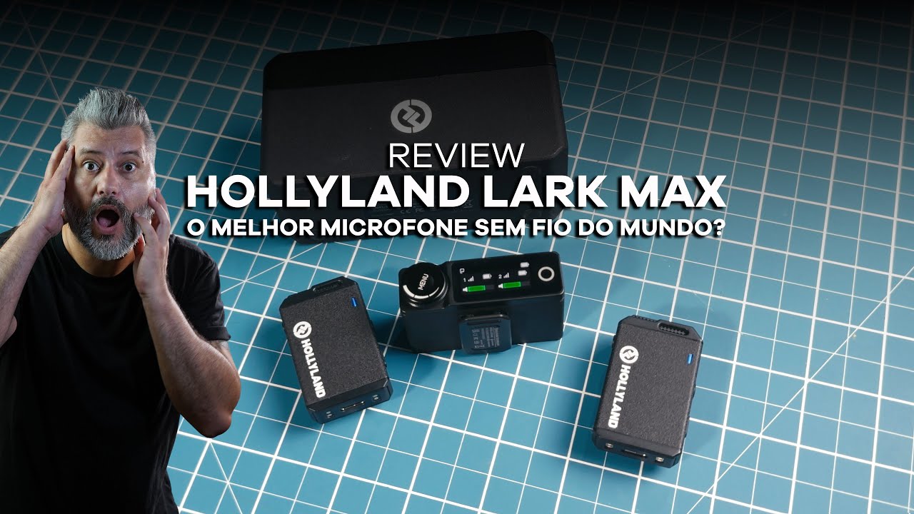 HOLLYLAND LARK MAX - O MELHOR MICROFONE SEM FIO DO MUNDO?