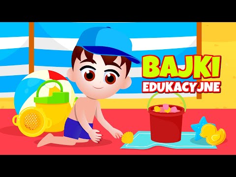 Wakacje nad morzem | Edukacyjne bajki dla dzieci