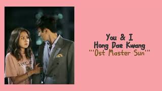 Download lagu Hong Dae Kwang - You And I ''Ost Master Sun'' Lirik & Terjemahan mp3 Download lagu Hong Dae Kwang - You And I ''Ost Master Sun'' Lirik & Terjemahan mp3
