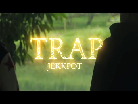 Jekkpot - Trap (Official Music Video)