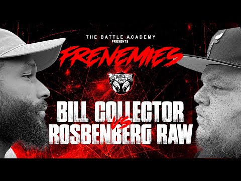 Bill Collector vs Rosenberg Raw