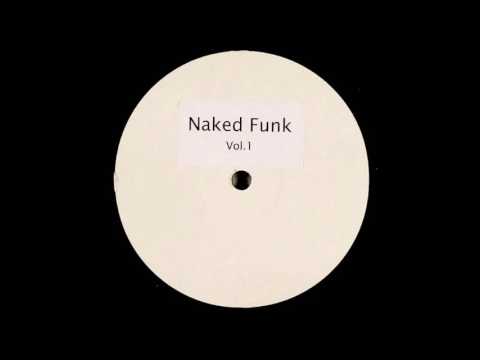 Naked Funk - I´ve Just Begun