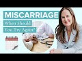 How Long to Wait After Miscarriage Before You Try to Get Pregnant Again - Dr Lora Shahine