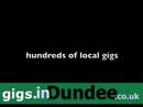 Bands, Gigs, Restaurants in Dundee