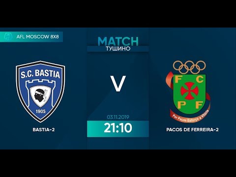 AFL19. EuroLeague. SZAO. Division B.1/2. Bastia-2 - Pacos de Ferreira-2