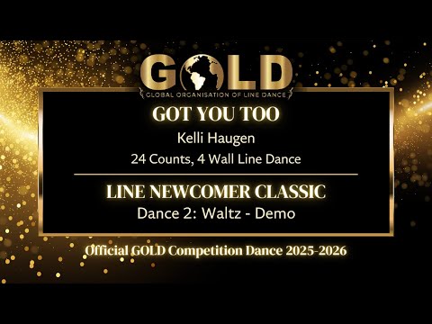 GOLD 2025 Line Newcomer Classic - Dance 2: Waltz "Got You Too" - Demo with music