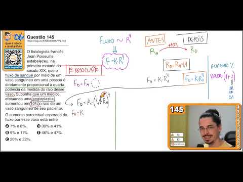 [ENEM 2015 PPL] 145 📘 --- The French physiologist Jean Poiseuille established, in the first half ...