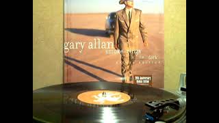 Gary Allan - Smoke Rings in the Dark [stereo LP version]