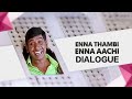 Enna Thambi Enna Aachi Vadivelu Dialogue Kaipulla