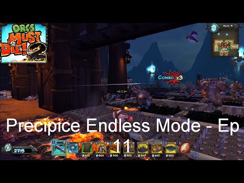 Precipice Endless Mode - Orcs Must Die! 2 [Ep 11]
