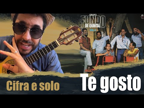 Te gosto - Fundo de Quintal