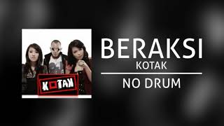 Download lagu Kotak - Beraksi (No Drum/ Tanpa Drum, drum cover) mp3 Download lagu Kotak - Beraksi (No Drum/ Tanpa Drum, drum cover) mp3