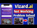 Vizard.ai not working Problem solve | Vizard.ai use kaise kare | vizard ai se video download kare