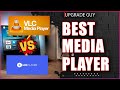 Mx player Pro vs VLC - Best Media Player to use for buffering