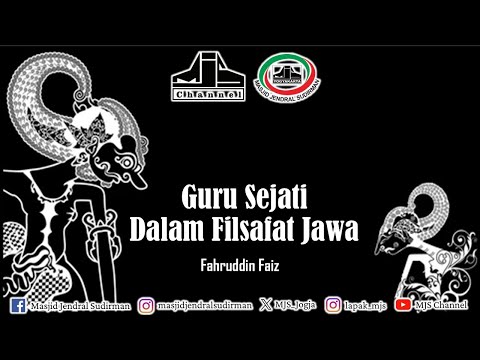 Ngaji Filsafat 468 : Guru Sejati Dalam Filsafat Jawa