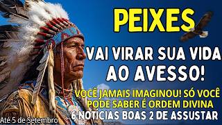 PEIXES ♓ O QUE DESCOBRE MUDA O RUMO DE SUA VIDA😱 É IMENSURÁVEL👀SUA SOMBRA VAI GRITAR! É OFICIAL