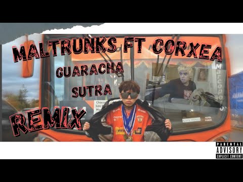 MALTRUNKS FT CORXEA - GUARACHA SUTRA REMIX TIKTOK