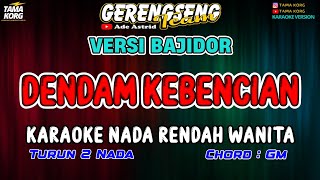 Download lagu DENDAM KEBENCIAN KARAOKE!! Ade Astrid | BAJIDOR mp3