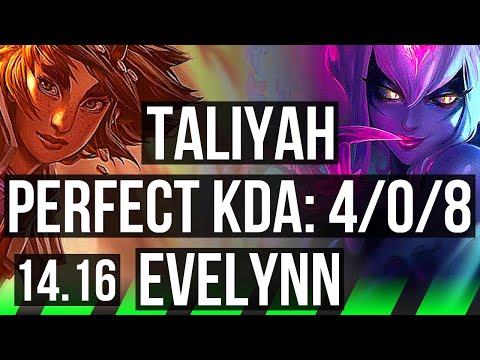 TALIYAH vs EVELYNN (JGL) | 4/0/8, 2100+ games | BR Grandmaster | 14.16