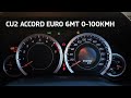 Honda Accord Euro CU2 6MT 0-100km/h (with reflash and intake)