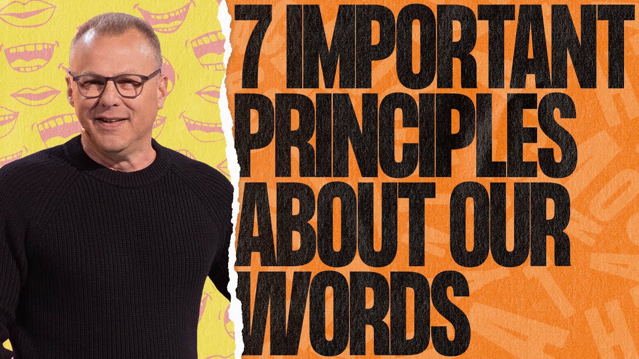7 Important Principles About Our Words Image