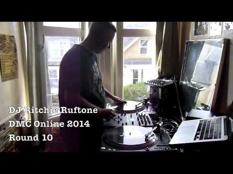 DJ Ritchie Ruftone -  DMC Online - round 10 - 2014