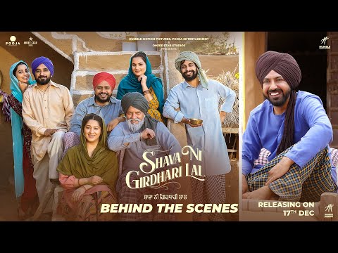 Shava Ni Girdhari Lal(Behind The Scenes) Gippy Grewal | Karamjit Anmol |Rana Ranbir |Gurpreet Ghuggi — Shava Ni Girdhari Lal