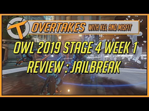 Overwatch League 2019 Stage 4 Week 1 Review:Jailbreak