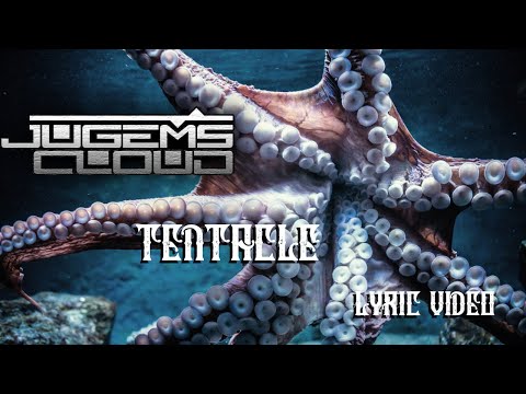 Tentacle - Lyric Video
