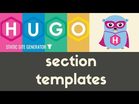 Section Templates | Hugo Static Site Generator | Tutorial 15