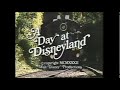 A Day At Disneyland 1982 VHS To 1080p 16 9 Upscale