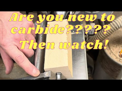 Woodturning. Are you new to carbide??? Then watch!