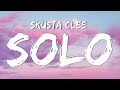 Skusta Clee - SOLO (Lyrics Video)