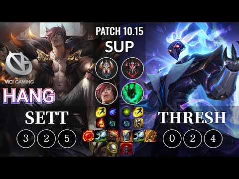 VG Hang Sett vs Thresh Sup - KR Patch 10.15