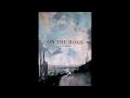On The Road (2012) - Official Soundtrack Movie ...